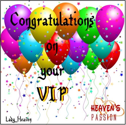 Congratulation on your VIP!