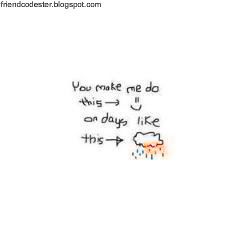 smile on rainy days